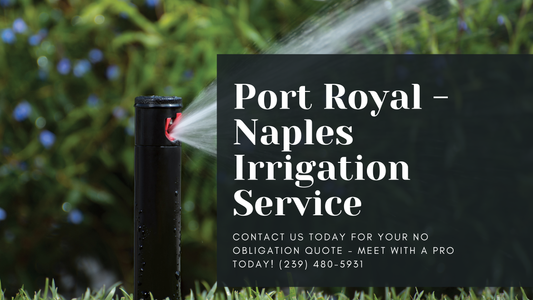 Port Royal - Naples Irrigation Service